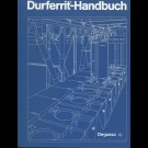 Degussa Ag, Geschäftsbereich Löttechnik Und Durferrit-Verfahren, Hanau-Wolfgang (Herausgeber) - Durferrit-Handbuch