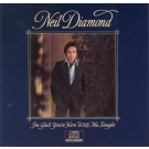Diamond, Neil - I'm Glad You're Here With Me Tonight