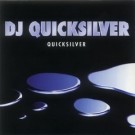 Dj Quicksilver - Quicksilver