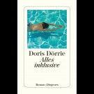 Doris Dörrie - Alles Inklusive