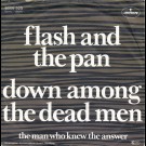 Flash And The Pan - Down Among The Dead Men