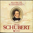 Franz Schubert - Klassische Kostbarkeiten