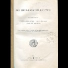 Fritz Baumgarten, Franz Poland, Richard Wagner - Die Hellenische Kultur.