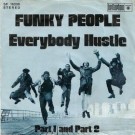 Funky People - Everybody Hustle