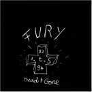 Fury In The Slaughterhouse - Dead+Gone 