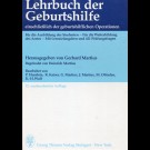 Gerhard Martius (Hrsg.) - Lehrbuch Der Geburtshilfe Einschließlich Der Geburtshilflichen Operationen