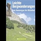 Gerlinde Witt - Leichte Bergwanderung Vom Ammergau Bis Kitzbühel