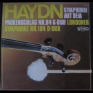 Haydn - Symphonie Mit Dem Paukenschlag Nr. 94 In G-Dur / Londoner Symphonie Nr. 104 In D-Dur
