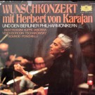 Herbert Von Karajan, Berliner Philharmoniker - Wunschkonzert Mit Herbert Von Karajan