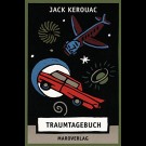 Jack Kerouac - Traumtagebuch 