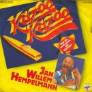 Jan Willem Hempelmann - Kazoo Kazoo