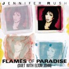 Jennifer Rush+ Elton John - Flames Of Paradise