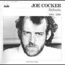 Joe Cocker - Definite. 1964 ~ 1986 (His Greatest Songs)
