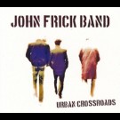 John Frick Band - Urban Crossroads