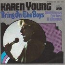Karen Young - Bring On The Boys