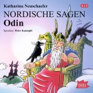 Katharina Neuschaefer - Nordische Sagen. Odin