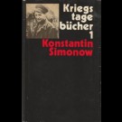 Kobstantin Simonow - Kriegstagebücher 1941 - Erster Band