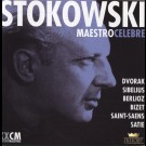 Leopold Stokowski - Maestro Celebre