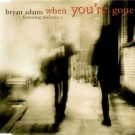 Melanie C, Bryan Adams - When You're Gone
