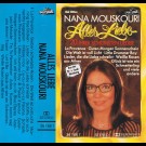 Nana Mouskouri - Alles Liebe... 20 Ihrer Schönsten Lieder