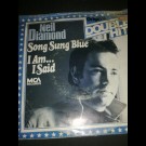 Neil Diamond - Song Sung Blue/I Am..I Said ('Orig. Double Hit')