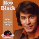 Roy Black - Seine Großen Erfolge