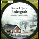 Samuel Bjørk - Federgrab