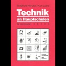 Siegfried Henzler, Kurt Leins - Technik An Hauptschulen Für Die Klassen 5 - 9