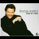 Thomas Anders - King Of Love