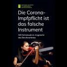 Tristan Nolting (Hrsg.) - Die Corona-Impfpflicht Ist Das Falsche Instrument: 320 Schicksale Im Angesicht Des Berufsverbotes