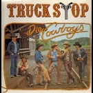 Truck Stop - Die Cowboys