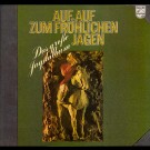 Various - Auf Auf Zum Fröhlichen Jagen (Das Große Jagdalbum)