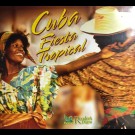 Various - Cuba Fiesta Tropical