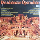 Various - Die Schönsten Opernchöre