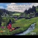 Various - Du Mein Stilles Tal. Die Schönheit Der Natur In Klassik Und Volkslied