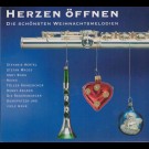 Various - Herzen Öffnen - Die Schönsten Weihnachtsmelodien