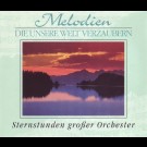 Various - Melodien Die Unsere Welt Verzaubern - Sternstunden Großer Orchester