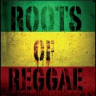 Various - Roots Of Reggae