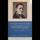 Wilhelm Von Kügelgen - Jugenderinnerungen Eines Alten Mannes.