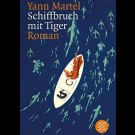 Yann Martel - Schiffbruch Mit Tiger / Life Of Pi